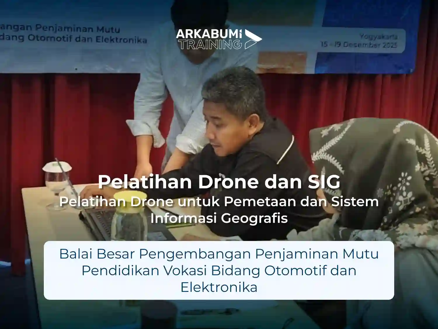 Pelatihan UAV Drone dan SIG BBPPMPV BOE