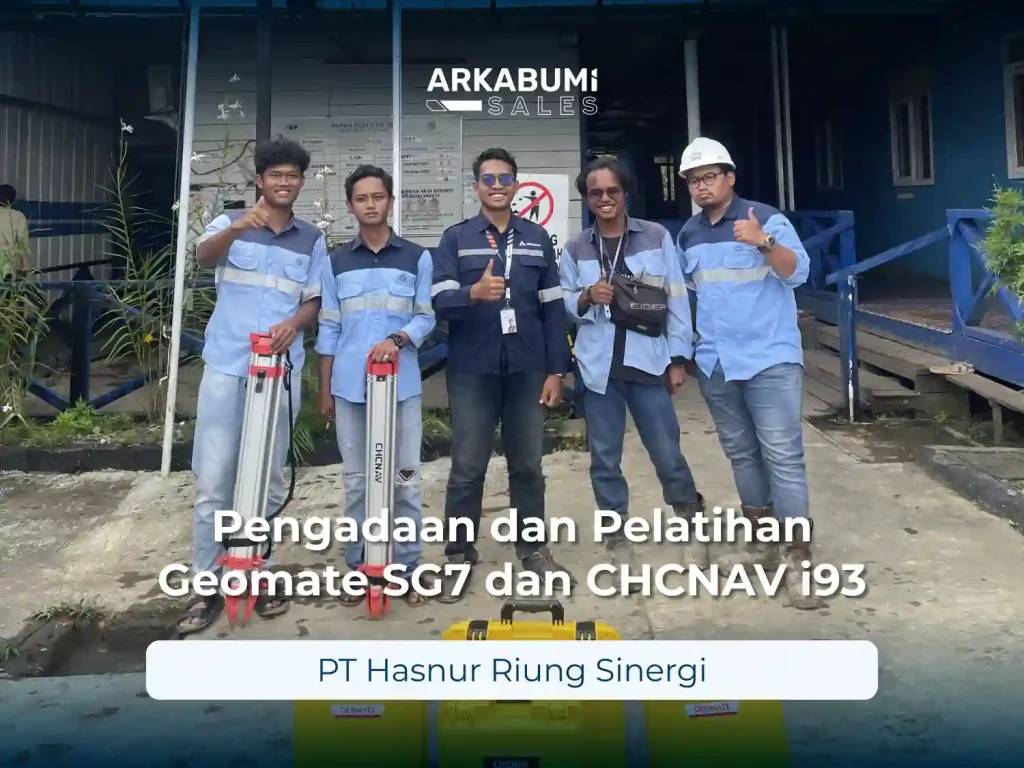 Dokumentasi "Pengadaan dan Pelatihan CHCNAV i93 dan Geomate SG7" bersama PT Hasnur Riung Sinergi di Site BP PT Hasnur Riung Sinergi