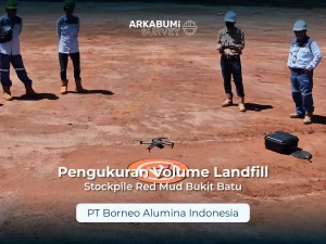 Dokumentasi "Jasa Survey Pengukuran Volume Landfill Red Mud Bukit Batu" pada Juni 2026 di Site PT Borneo Alumina Indonesia
